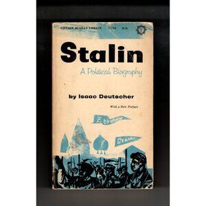 Stalin A Political Biography By Isaac Deutscher Vintage Russian Library 1960